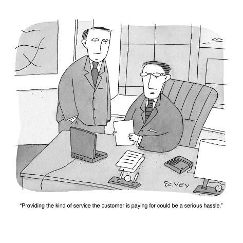 Premium Giclee Print: Providing the kind of service the customer is paying for could be a serio… - Cartoon by Peter C. Vey: 12x12in