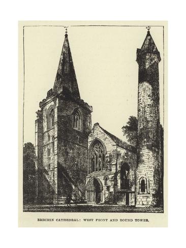 Giclee Print: Brechin Cathedral, West Front and Round Tower: 24x18in