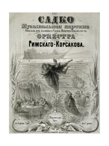 Giclee Print: Title Page of Sadko, Opera by Nikolai Rimsky-Korsakov: 24x18in