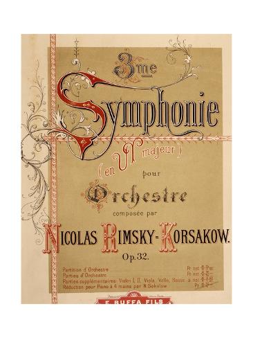 Giclee Print: Title Page of Score for Symphony No 3 for Orchestra, Opus 32 by Nikolai Rimsky-Korsakov: 24x18in