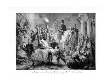 Giclee Print: Louis Napoléon Bonaparte Viewing the Barricades of Paris, (4th December 185), 1900 by G Bartsch: 24x18in