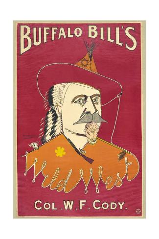 Giclee Print: Buffalo Bill's Wild West, Col. W.F. Cody, Published 1890 (Colour Ithograph) by Alick P.f. Ritchie: 24x16in