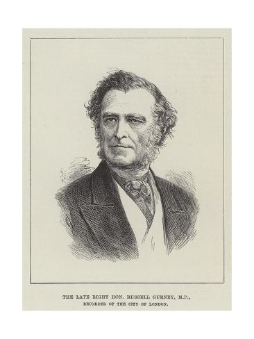 Giclee Print: The Late Right Honourable Russell Gurney, Mp, Recorder of the City of London: 24x18in