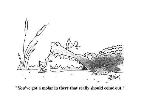 Premium Giclee Print: You've got a molar in there that really should come out. - Cartoon by Bob Zahn: 12x9in