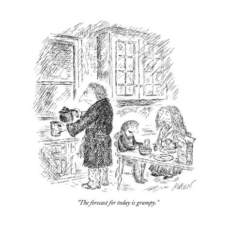 Premium Giclee Print: The forecast for today is grumpy. - New Yorker Cartoon by Edward Koren: 12x12in