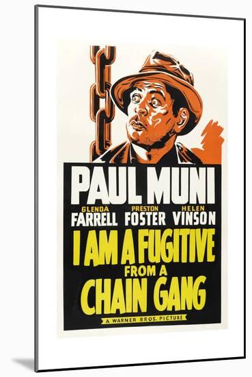 I Am a Fugitive from a Chain Gang, 1932-null-Mounted Giclee Print