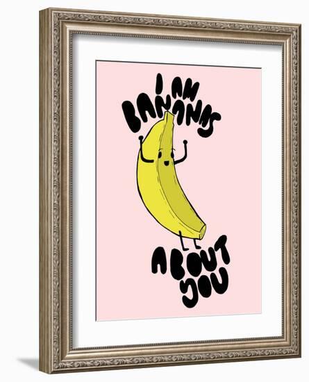 I Am Bananas About You-null-Framed Art Print