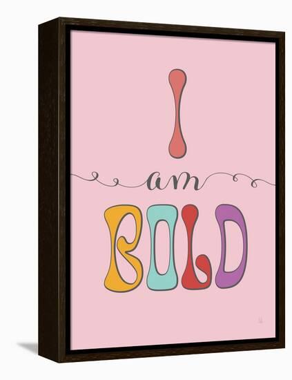 I Am Bold-Sarah Adams-Framed Stretched Canvas