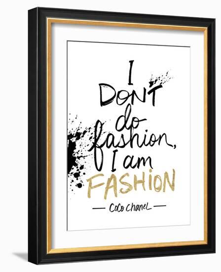 I am Fashion!-Lottie Fontaine-Framed Giclee Print