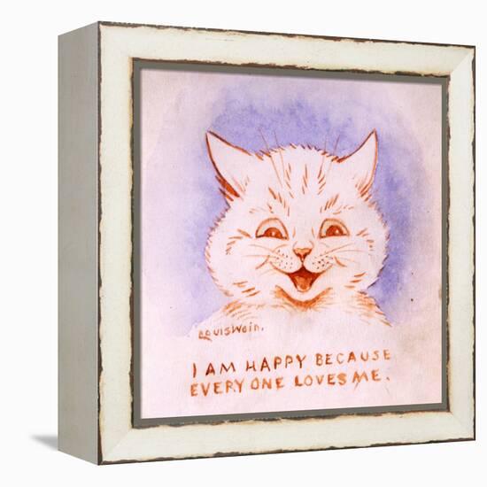 I Am Happy Because Everyone Loves Me, C.1928-Louis Wain-Framed Premier Image Canvas