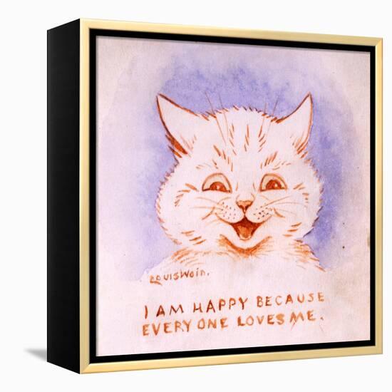 I Am Happy Because Everyone Loves Me, C.1928-Louis Wain-Framed Premier Image Canvas