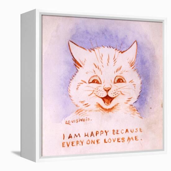 I Am Happy Because Everyone Loves Me, C.1928-Louis Wain-Framed Premier Image Canvas