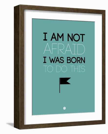 I Am Not Afraid 2-NaxArt-Framed Art Print