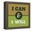 I Can and I Will 1-Lorand Okos-Framed Stretched Canvas