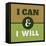 I Can and I Will 1-Lorand Okos-Framed Stretched Canvas