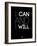 I Can and I Will 1-NaxArt-Framed Art Print