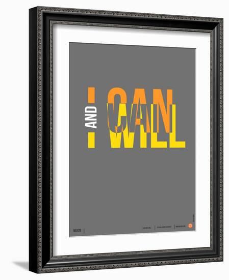 I Can and I Will Poster-NaxArt-Framed Art Print