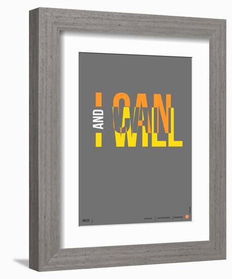 I Can and I Will Poster-NaxArt-Framed Art Print