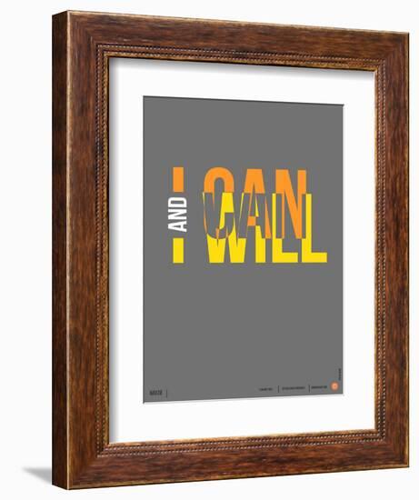 I Can and I Will Poster-NaxArt-Framed Art Print