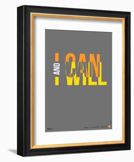 I Can and I Will Poster-NaxArt-Framed Art Print