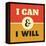 I Can and I Will-Lorand Okos-Framed Stretched Canvas