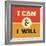 I Can and I Will-Lorand Okos-Framed Art Print