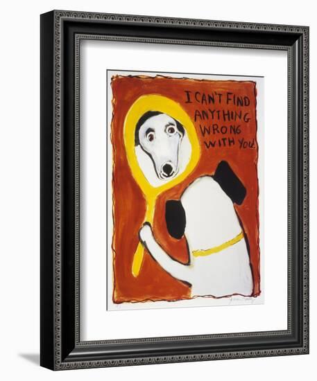 I Can’t Find Anything Wrong with You-Jennie Cooley-Framed Giclee Print