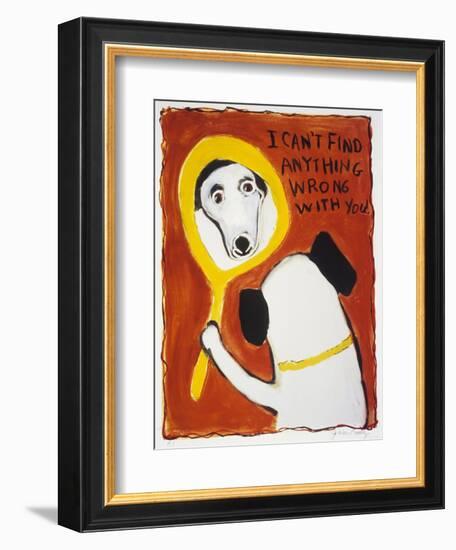 I Can’t Find Anything Wrong with You-Jennie Cooley-Framed Giclee Print