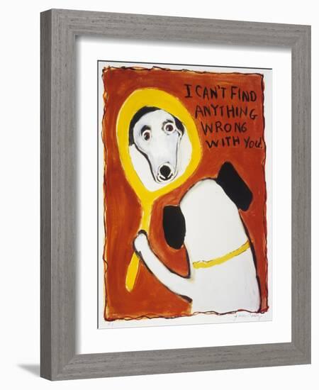 I Can’t Find Anything Wrong with You-Jennie Cooley-Framed Giclee Print