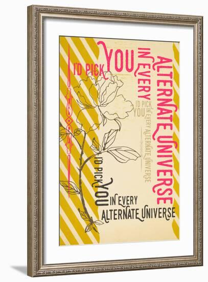 I'd Pick You In Every Alternate Universe-null-Framed Art Print