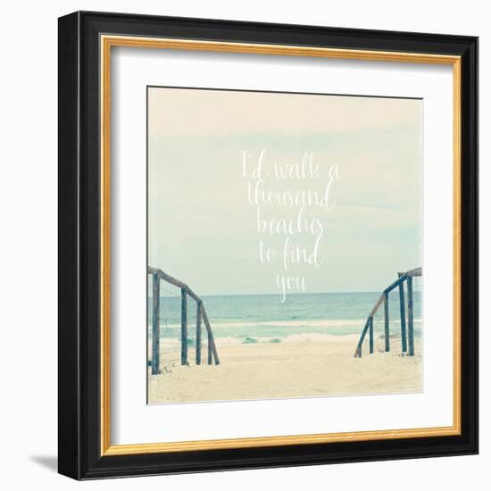 I'd Walk a Thousand Beaches-Susannah Tucker-Framed Art Print