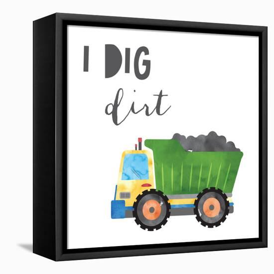 I Dig Dirt V2-Jennifer McCully-Framed Stretched Canvas