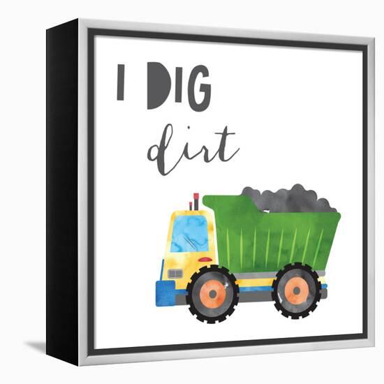 I Dig Dirt V2-Jennifer McCully-Framed Stretched Canvas