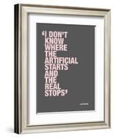 I don’t know where the artificial starts and the real stops-null-Framed Art Print