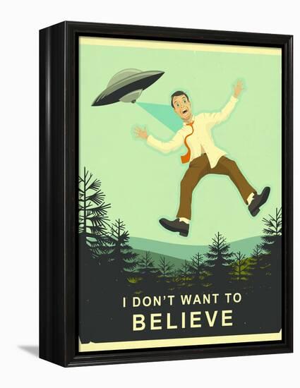 I Don’t Want to Believe-Jazzberry Blue-Framed Stretched Canvas