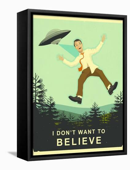 I Don’t Want to Believe-Jazzberry Blue-Framed Stretched Canvas