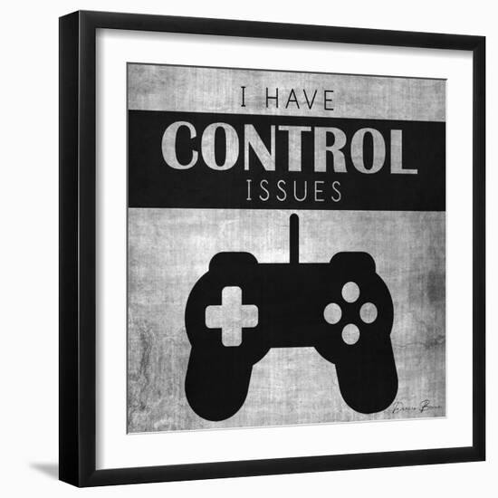 I Have Control Issues-Denise Brown-Framed Art Print