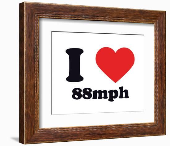 I Heart 88mph-null-Framed Giclee Print