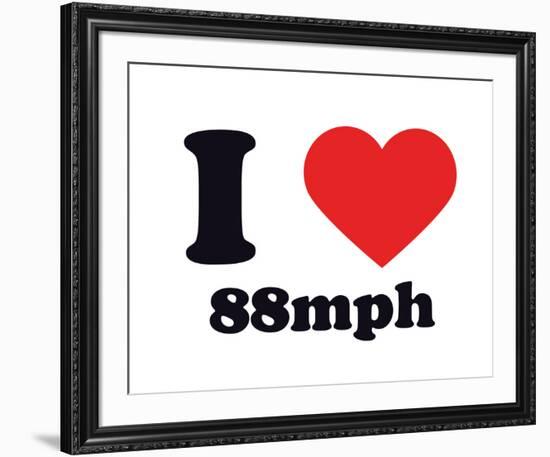 I Heart 88mph-null-Framed Giclee Print