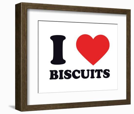 I Heart Biscuits-null-Framed Giclee Print