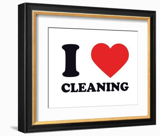 I Heart Cleaning-null-Framed Giclee Print