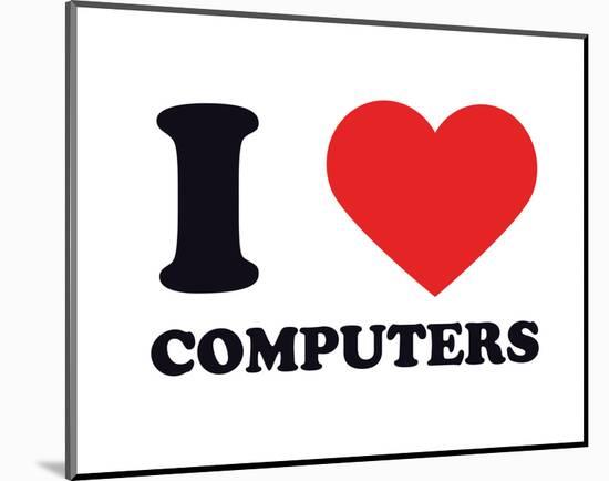 I Heart Computers-null-Mounted Giclee Print