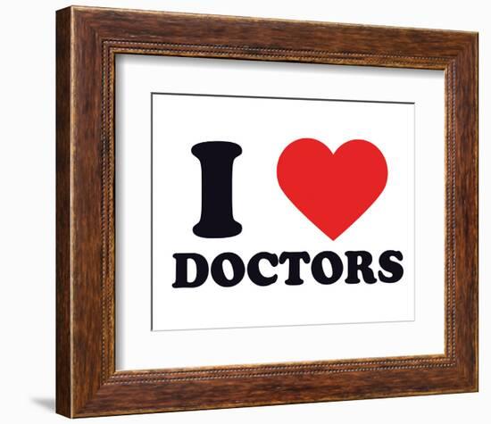 I Heart Doctors-null-Framed Giclee Print