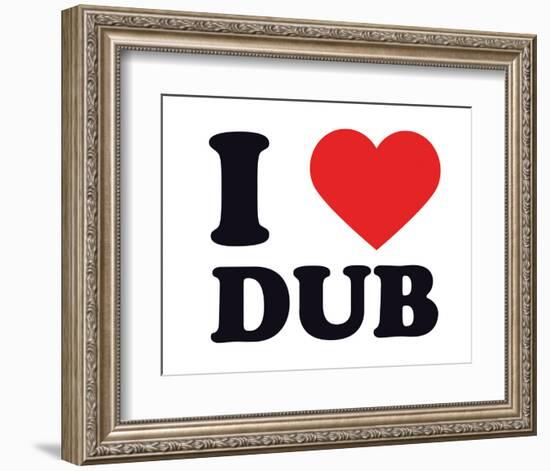 I Heart Dub-null-Framed Giclee Print