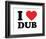 I Heart Dub-null-Framed Giclee Print