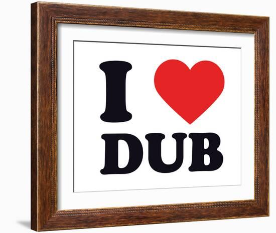 I Heart Dub-null-Framed Giclee Print