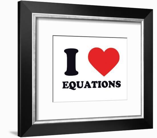 I Heart Equations-null-Framed Giclee Print