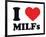 I Heart Milfs-null-Framed Giclee Print