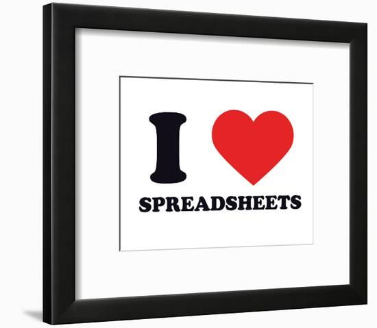 I Heart Spreadsheets-null-Framed Giclee Print