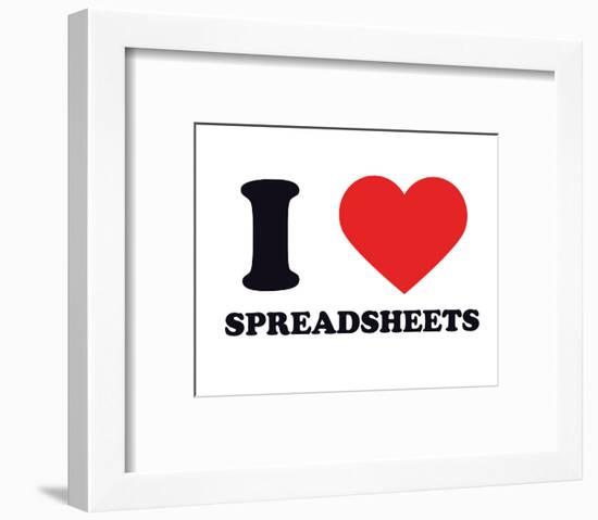 I Heart Spreadsheets-null-Framed Giclee Print